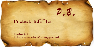 Probst Béla névjegykártya